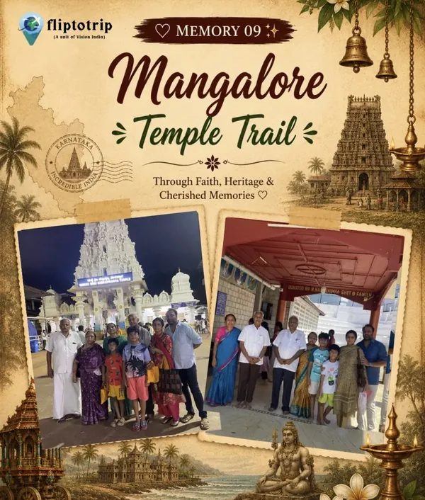 Flip To Trip travellers in Mangalore: Temple trail, three generations